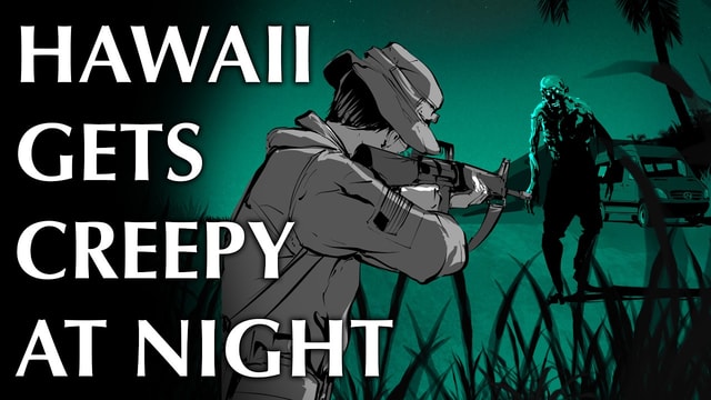Things Seen on Pearl Harbor, Hickham, and the Night Marchers...